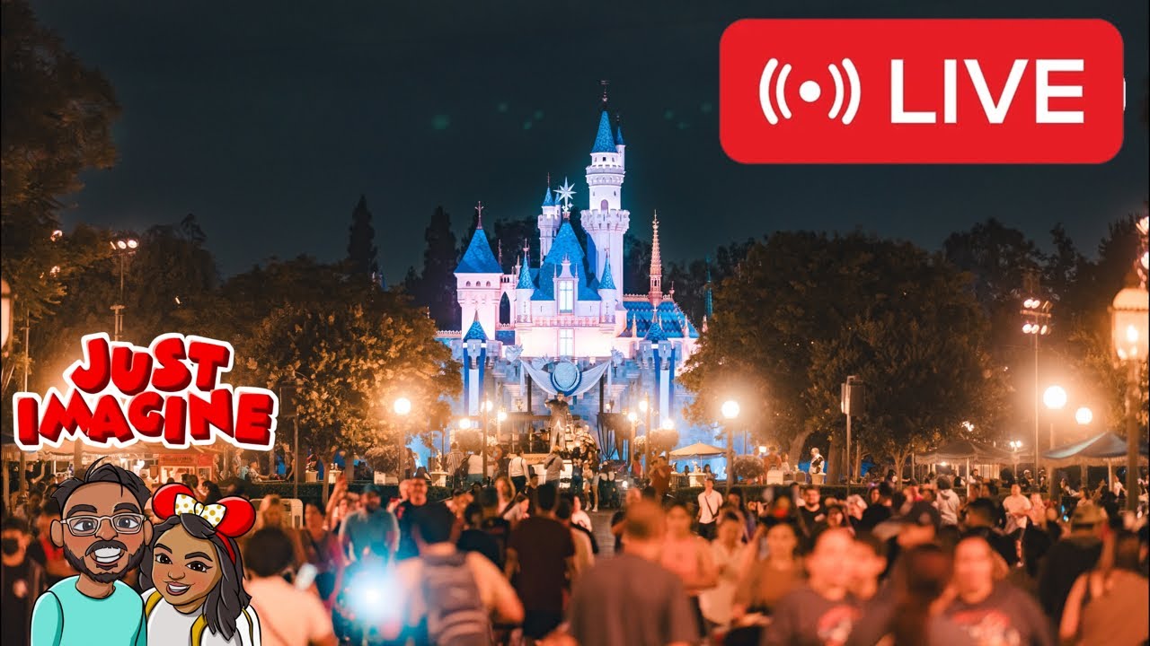 🔴 LIVE AT DISNEYLAND RESORT