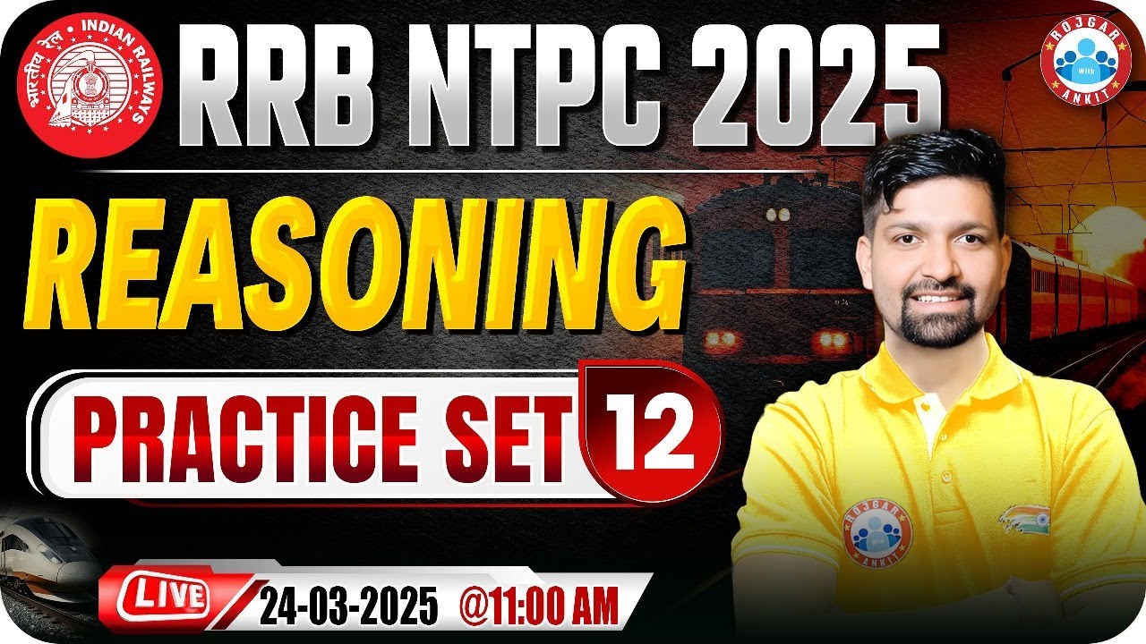RRB NTPC Reasoning Classes 2025 | RRB NTPC Reasoning Practice Set #12 | Reasoning by Sandeep Sir
