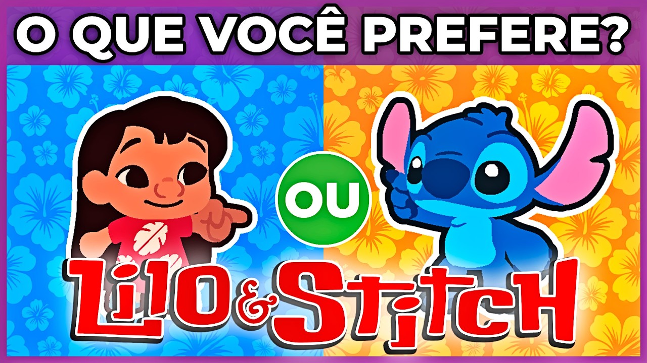 🔄 O QUE VOCÊ PREFERE? Edição: Lilo e Stitch 🌸🛸 | jogo das escolhas | #macaquiz #quiz