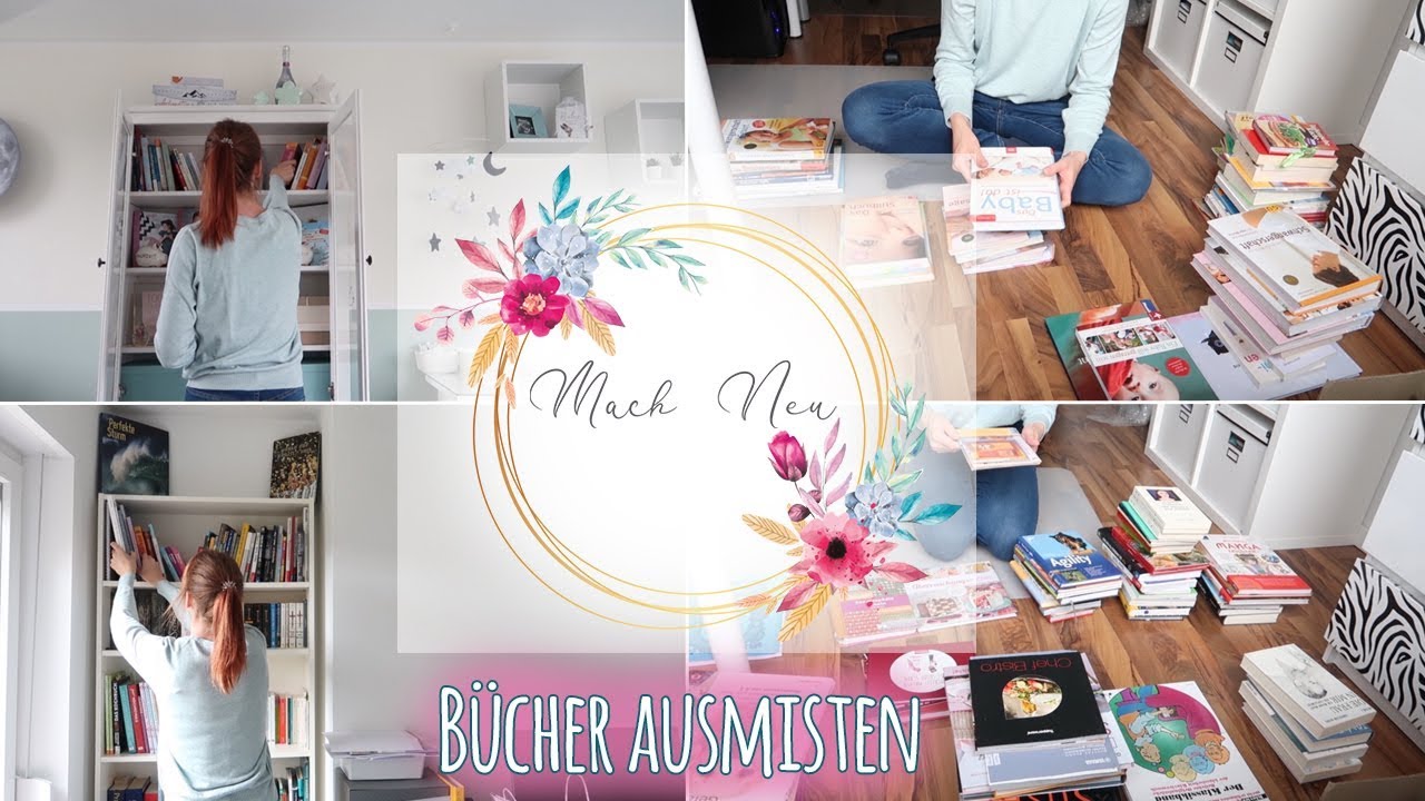 BÜCHER AUSMISTEN AUSSORTIEREN / Mach Neu – Aufräumen Organisieren Renovieren