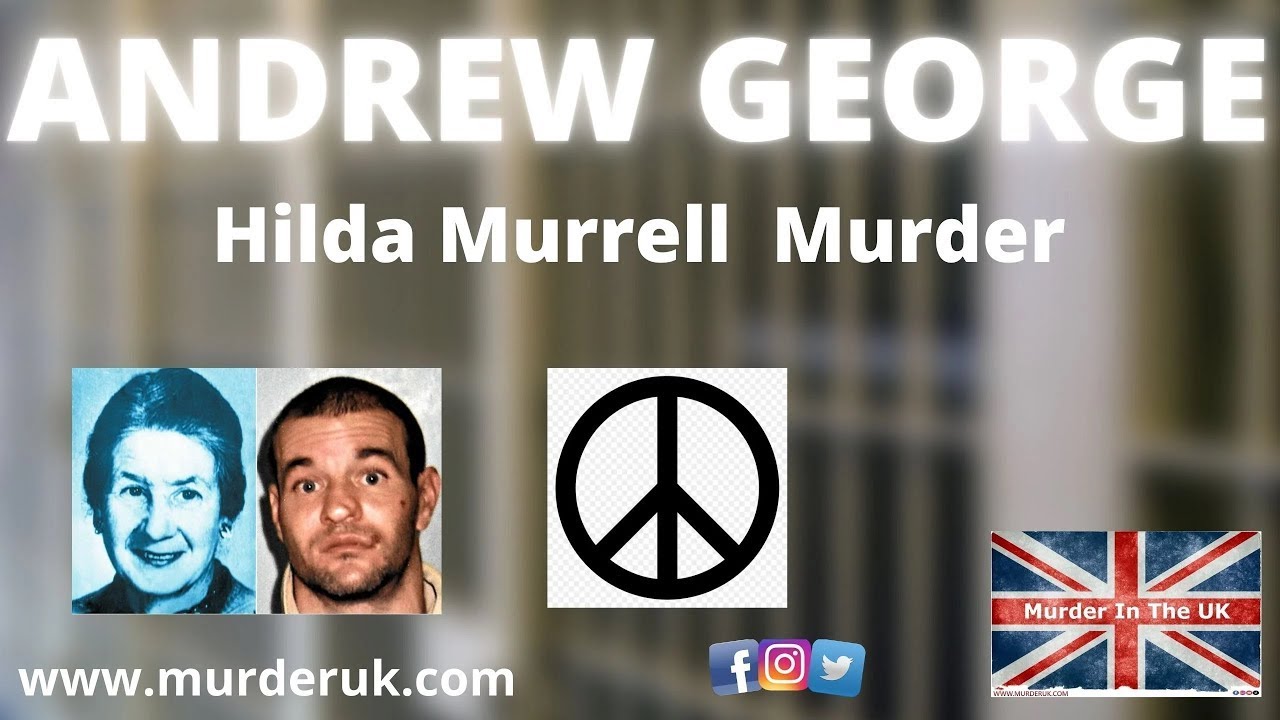 🆕 Andrew George - Hilda Murrell - Anti-Nuclear campaigner death