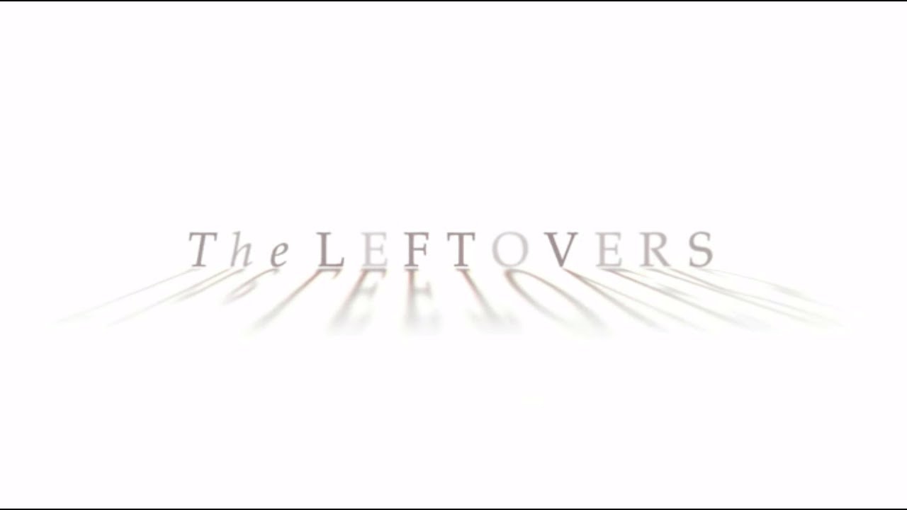 The leftovers opening