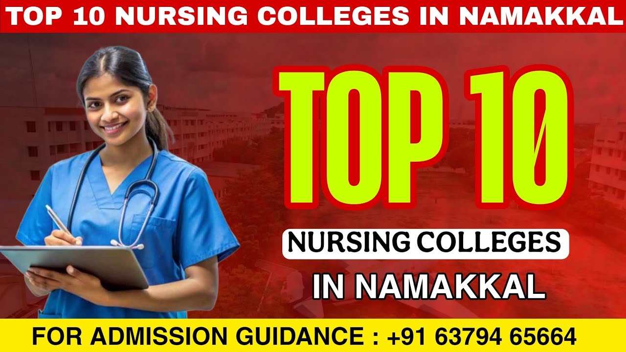 🙌🎉Top 10 Nursing Colleges in Namakkal | Best Nursing College | Placement | Rating | Full Review...
