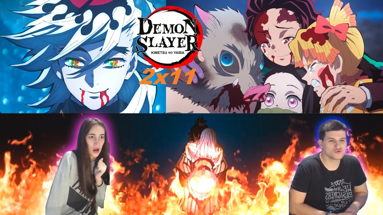 Reacción a Kimetsu no Yaiba Capitulo 11 Temporada 2 Final / Demon Slayer 2x11 2x18 Ending Reaction