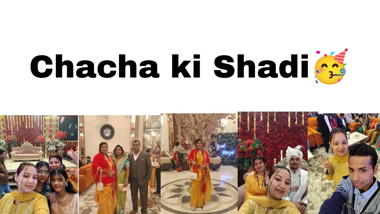 Chacha ki Shadi🥳| Vlog:113 | #familywedding #function #outfi#enjoy #food 