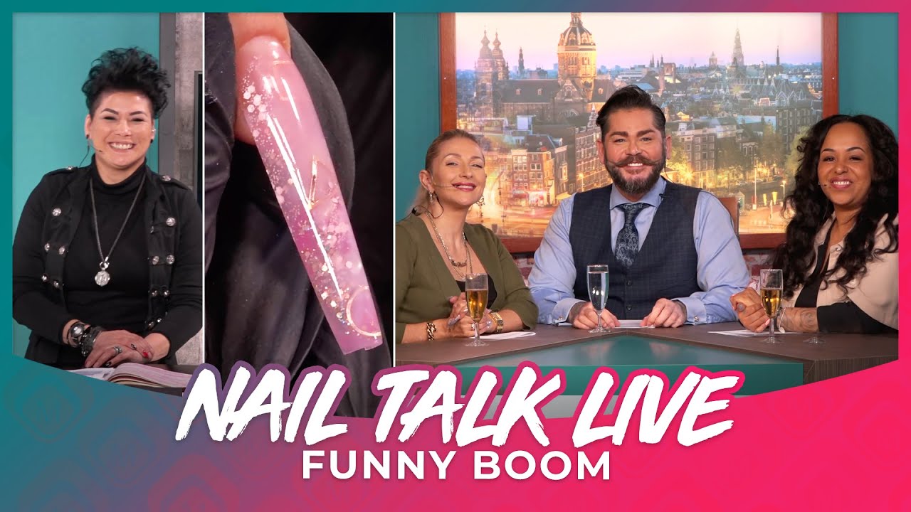 Nail Talk Live: Funny Boom (NTL NL Seizoen 8 - Show 6)