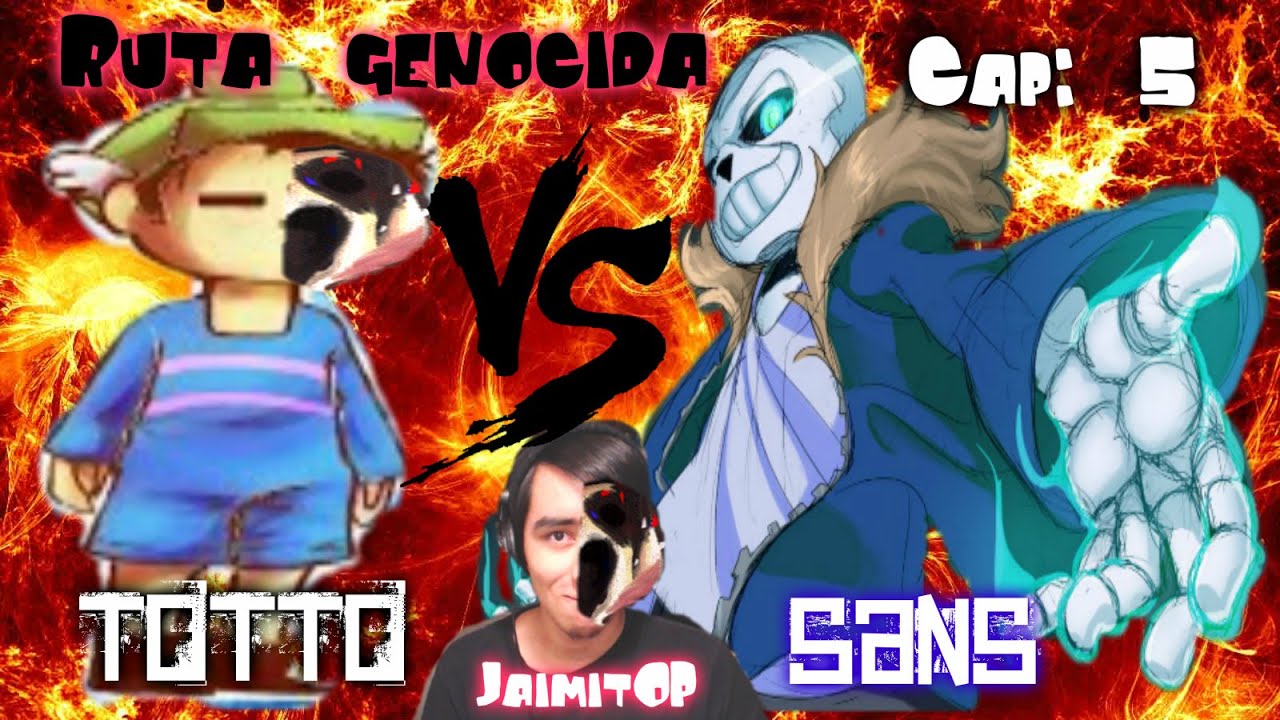 Undertale Español Ruta Genocida BATALLA CONTRA SANS JaimitOP