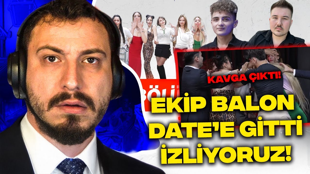 EKİP BALON DATE’E GİTTİ! | BALON DATE SHOW 23. BÖLÜM İZLİYORUZ! (KAVGA ÇIKTI!)