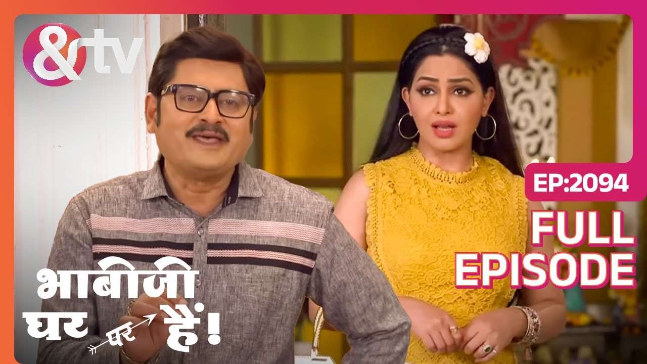 Angoori ने Manmohan को दिया Surprise | Bhabi Ji Ghar Par Hai | Full Ep 2094 | @And TV