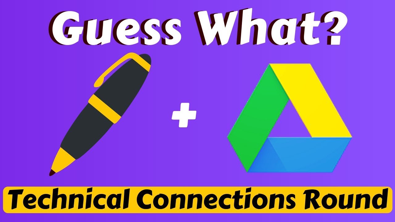Technical Connections || Guess What