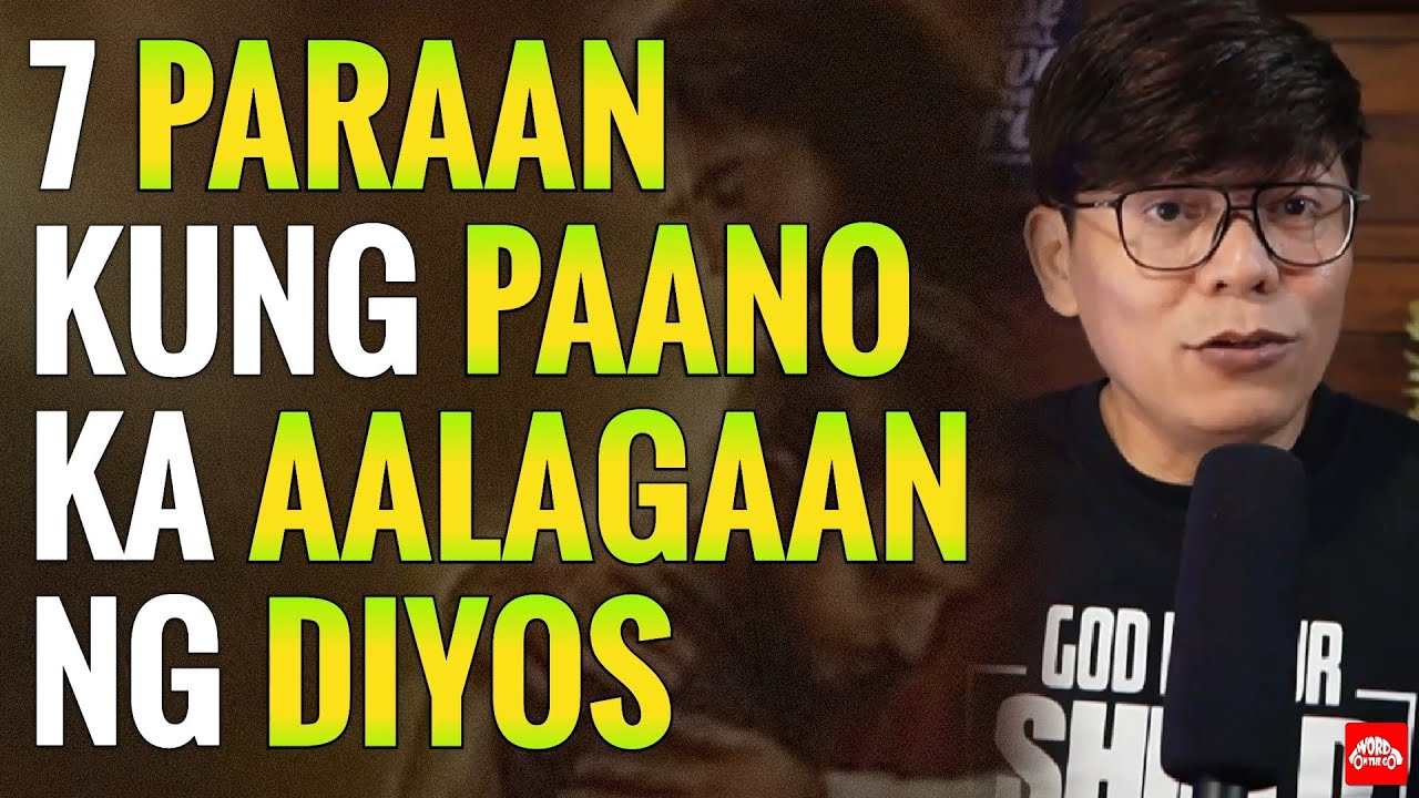 7 Paraan Kung Paano ka Aalagaan ng Diyos