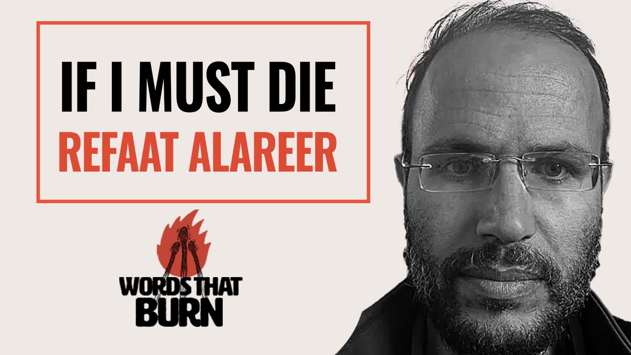 If I Must Die by Refaat Alareer