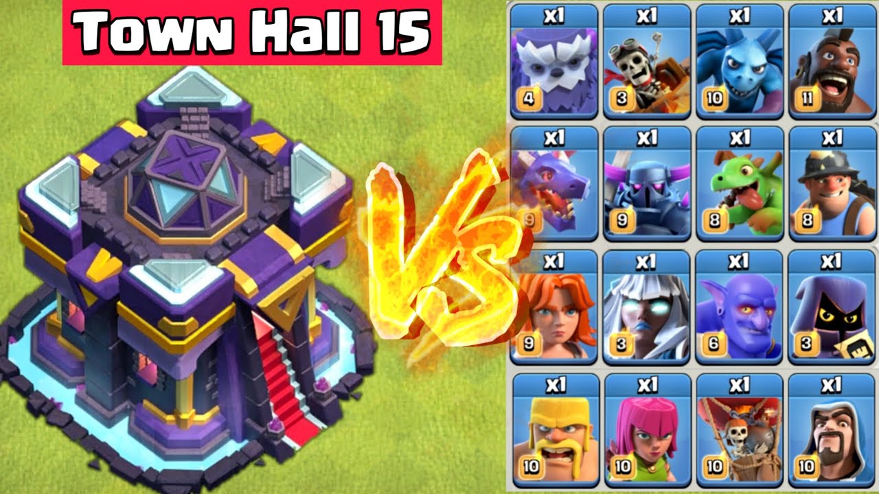 Town Hall 15 vs All Troops - Clash of Clans