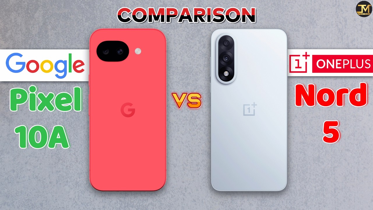 Google Pixel 10A vs OnePlus Nord 5 : Best Phone❓😮