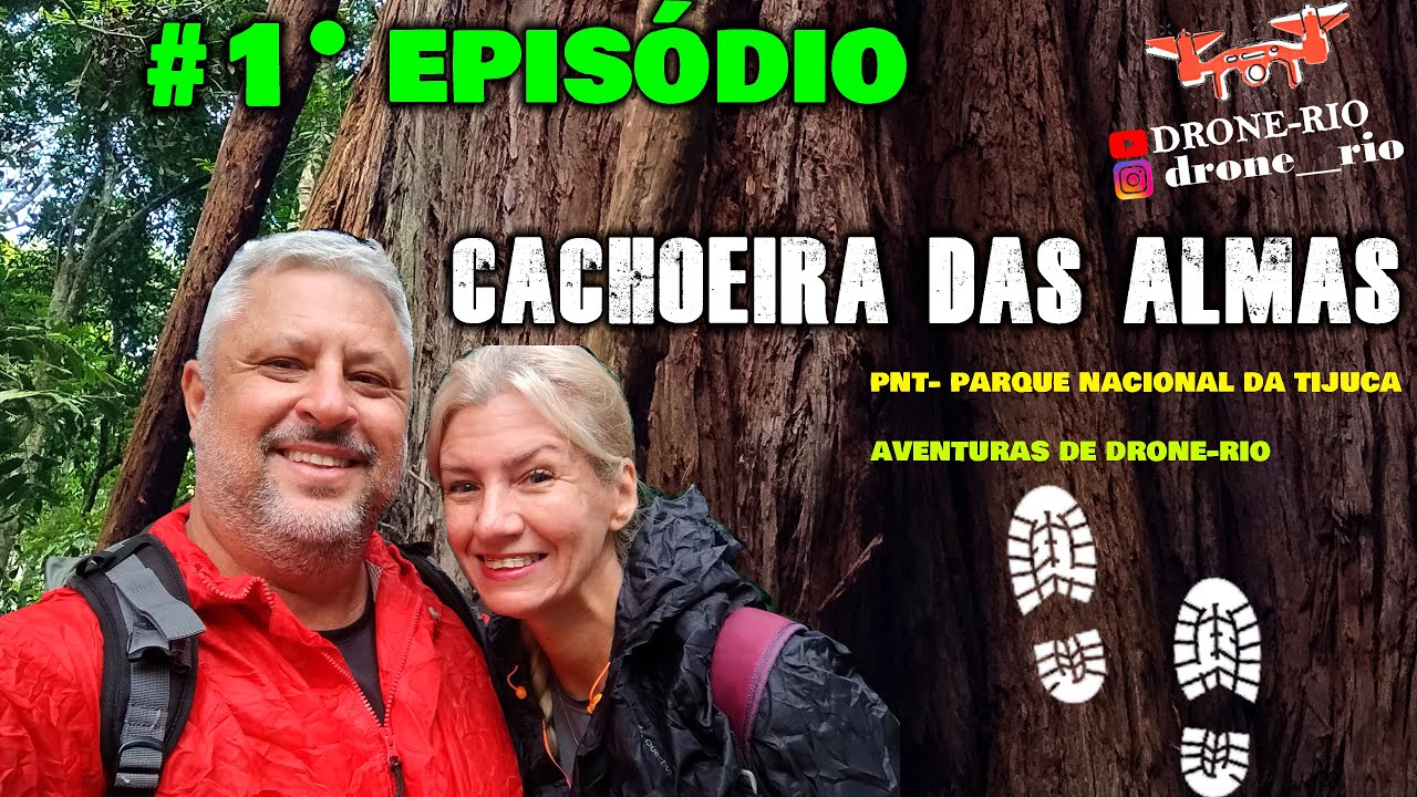 Floresta da Tijuca - Cachoeira das Almas - 1 Parte