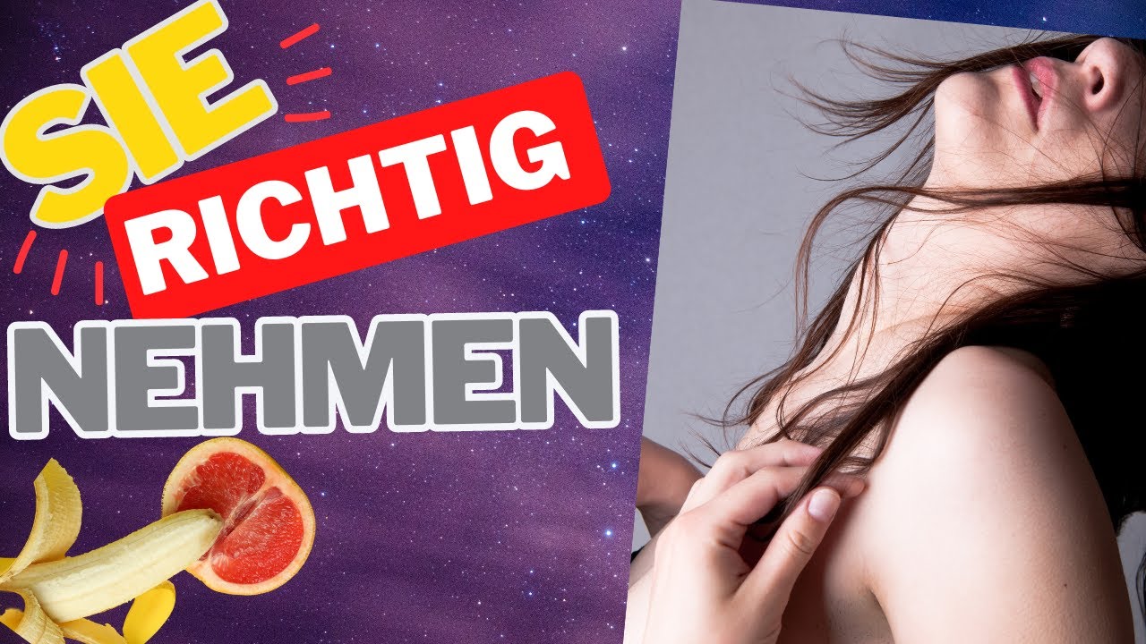 SO wollen es Frauen- 6 Wege, wie du sie verrückt machst!
