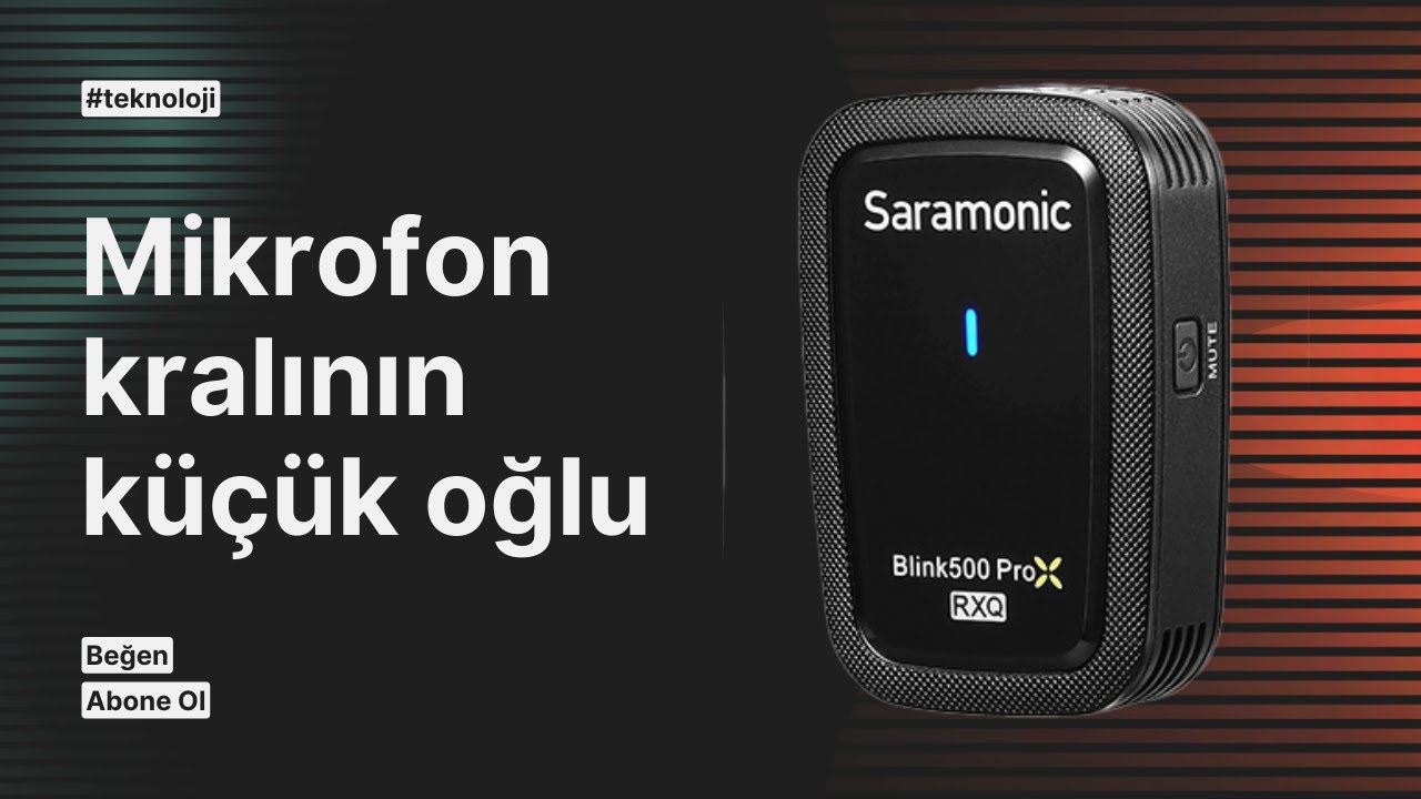 Saramonic Blink500 ProX Q20 yaka mikrofonu İncelemesi