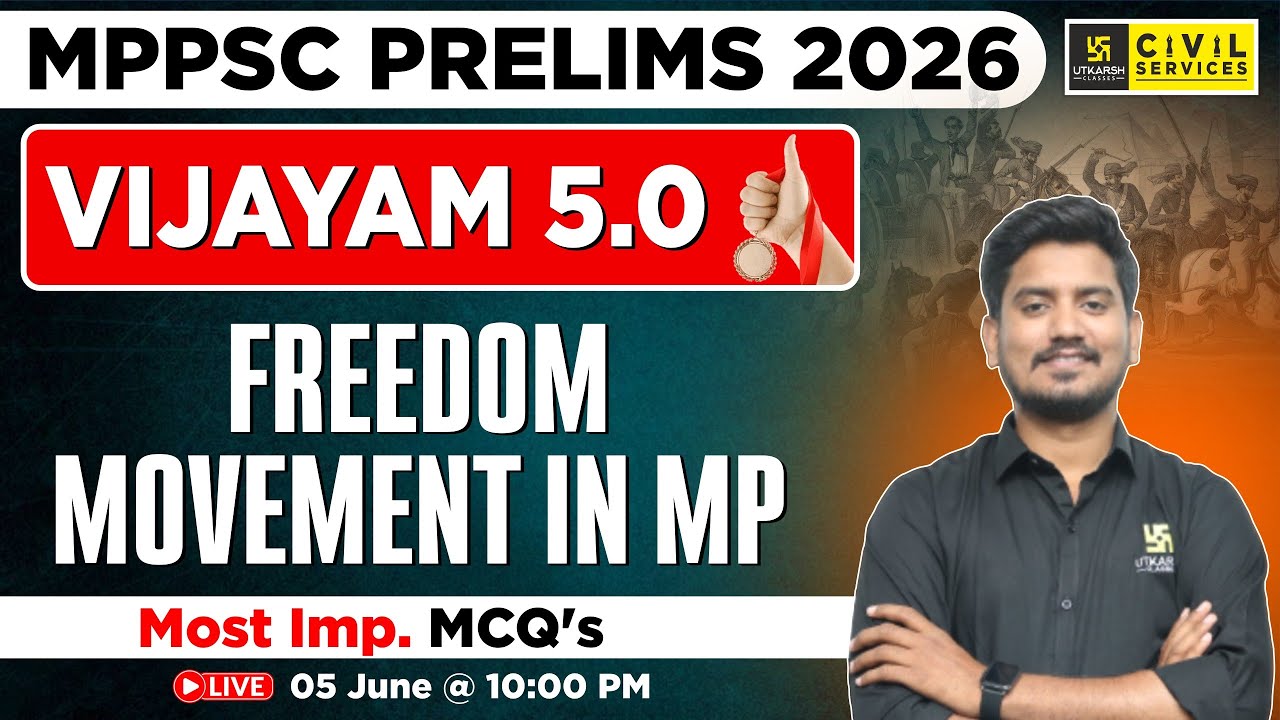 MP GK for MPPSC Prelims 2026 | Freedom Movement In MP | MCQ's | Vijayam 5.0 Series | Sourabh Sir