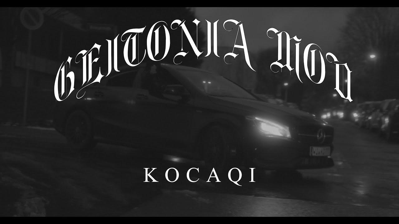 KOCAQI - GEITONIA MOU