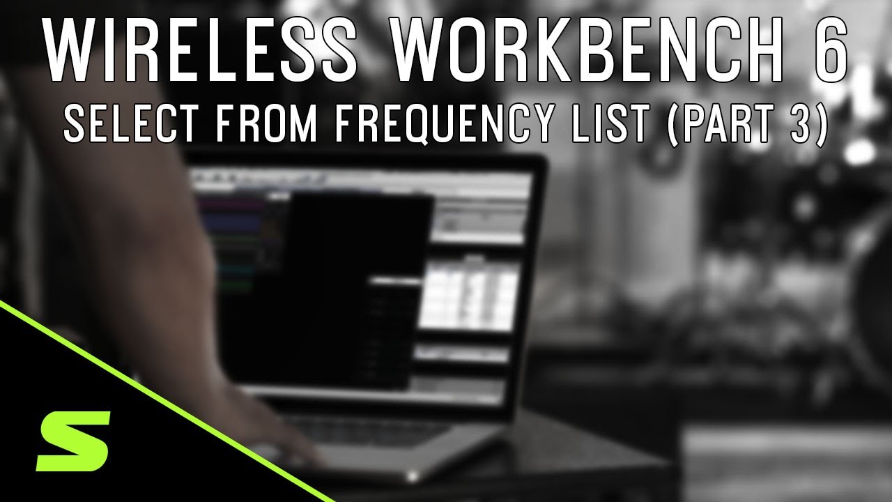 Shure WWB6: Select from Frequency List (Part 3)