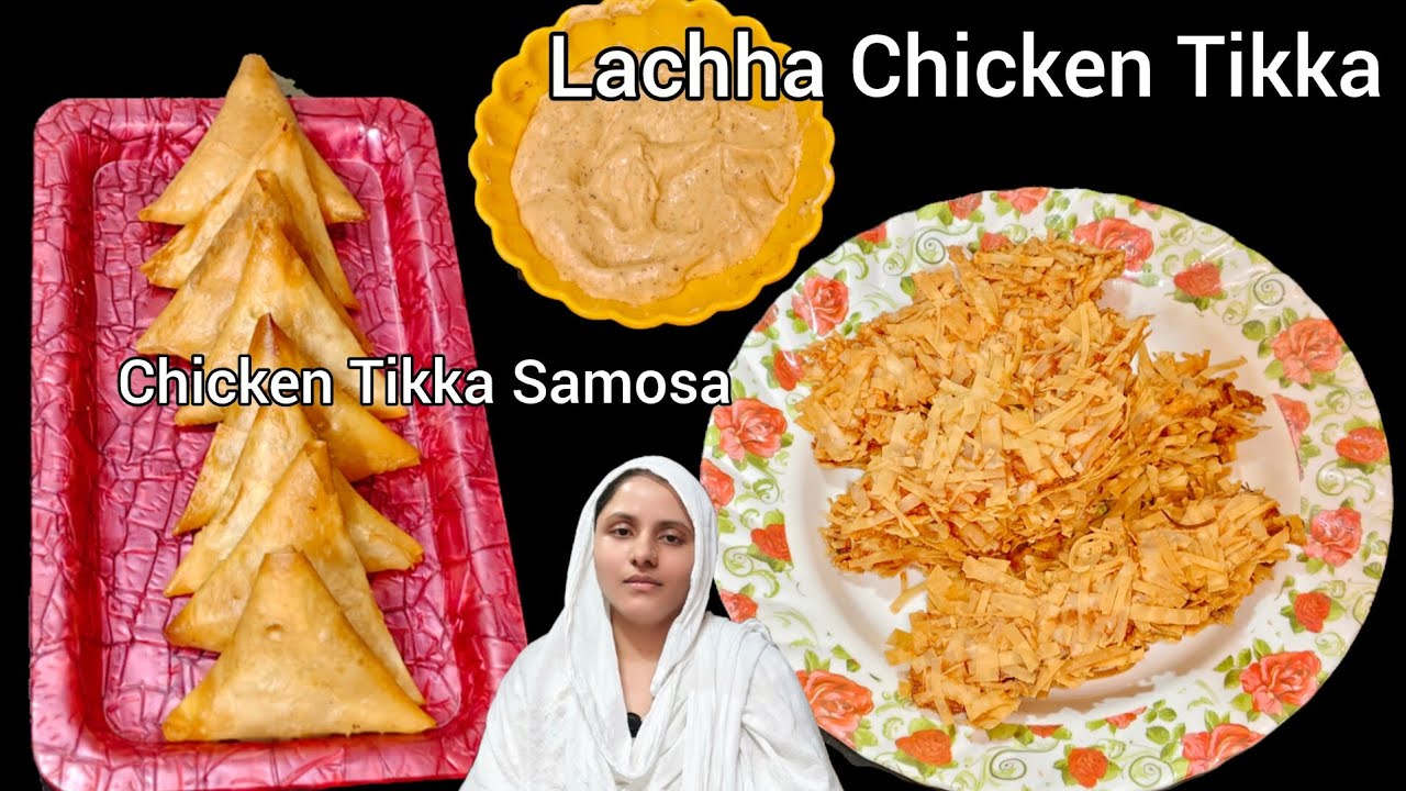 Ramadan Special 🌙 Chicken Tikka Samosa and Lachha Chicken Tikka Recipe | Please subscribe 🙏🥺