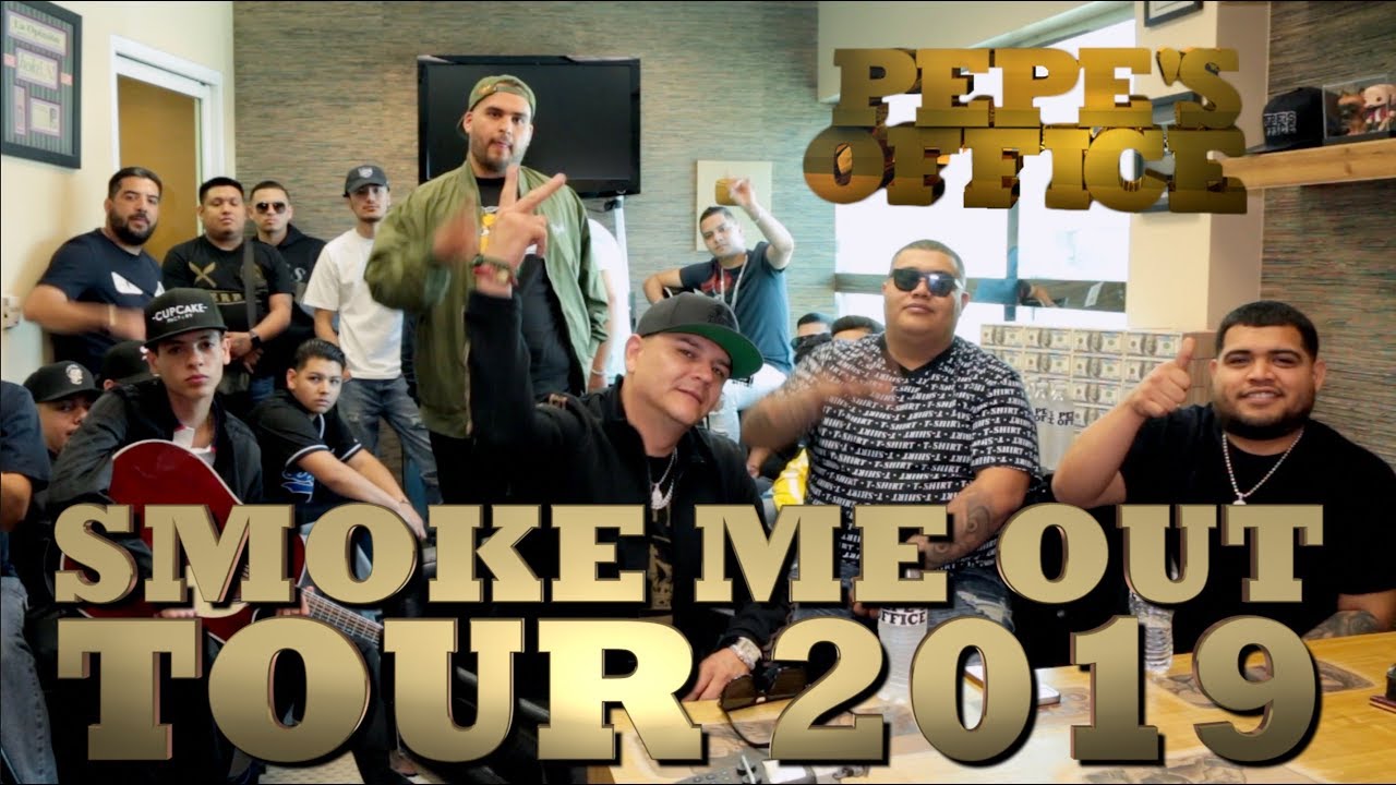 SMOKE ME OUT TOUR 2019 en Pepe's Office