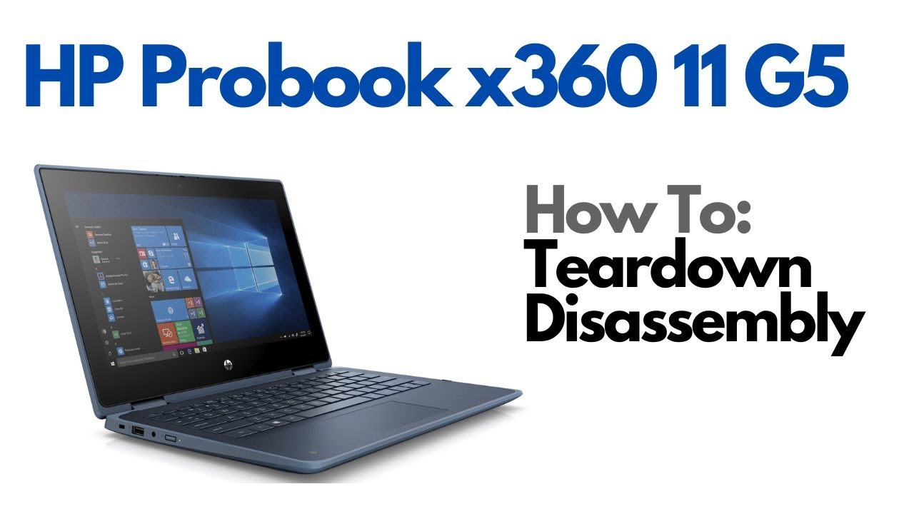 Разборка/демонтаж, варианты модернизации — ноутбук HP Probook x360 11 G5
