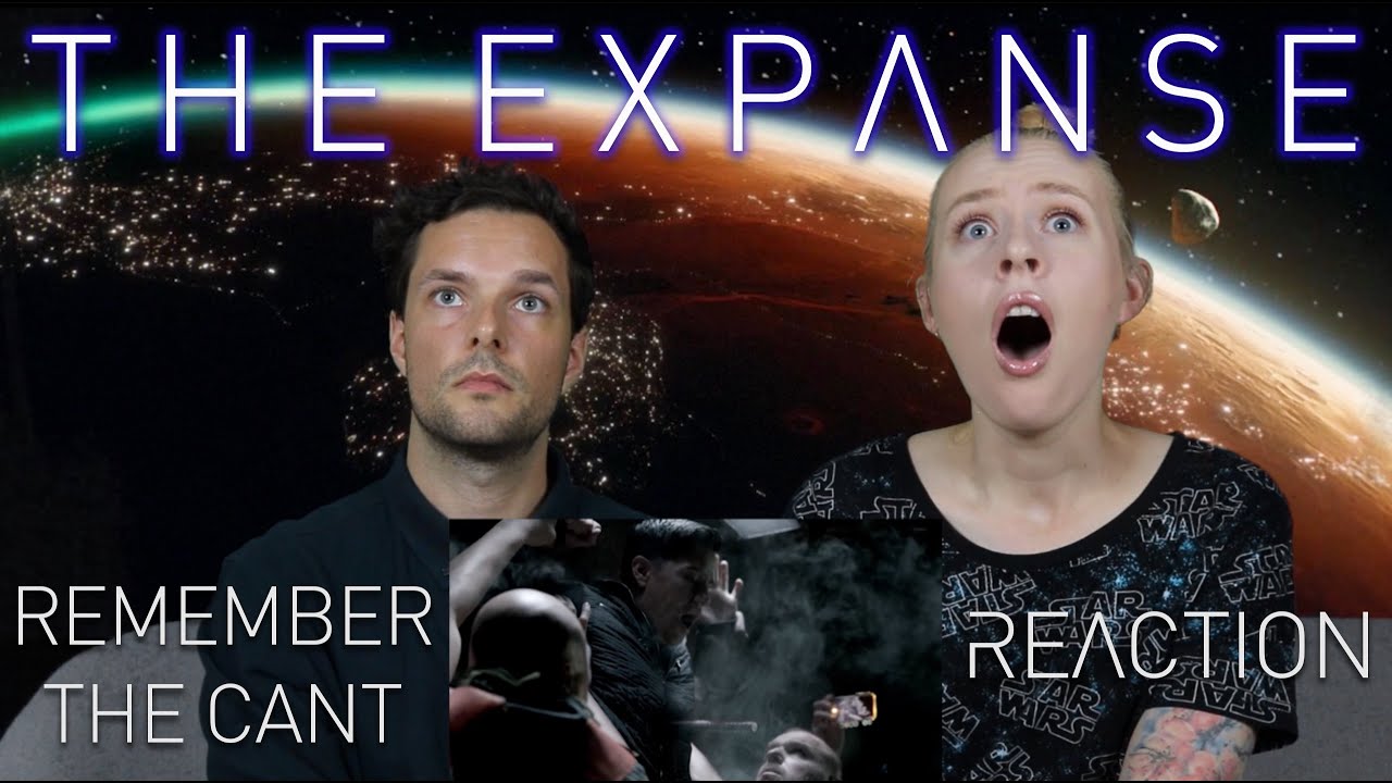 The Expanse | 1x3 Remember The Cant - REACTION!