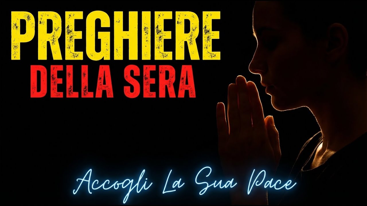 Preghiere della sera - Proteggi i Tuoi Figli con Questa Potente Preghiera