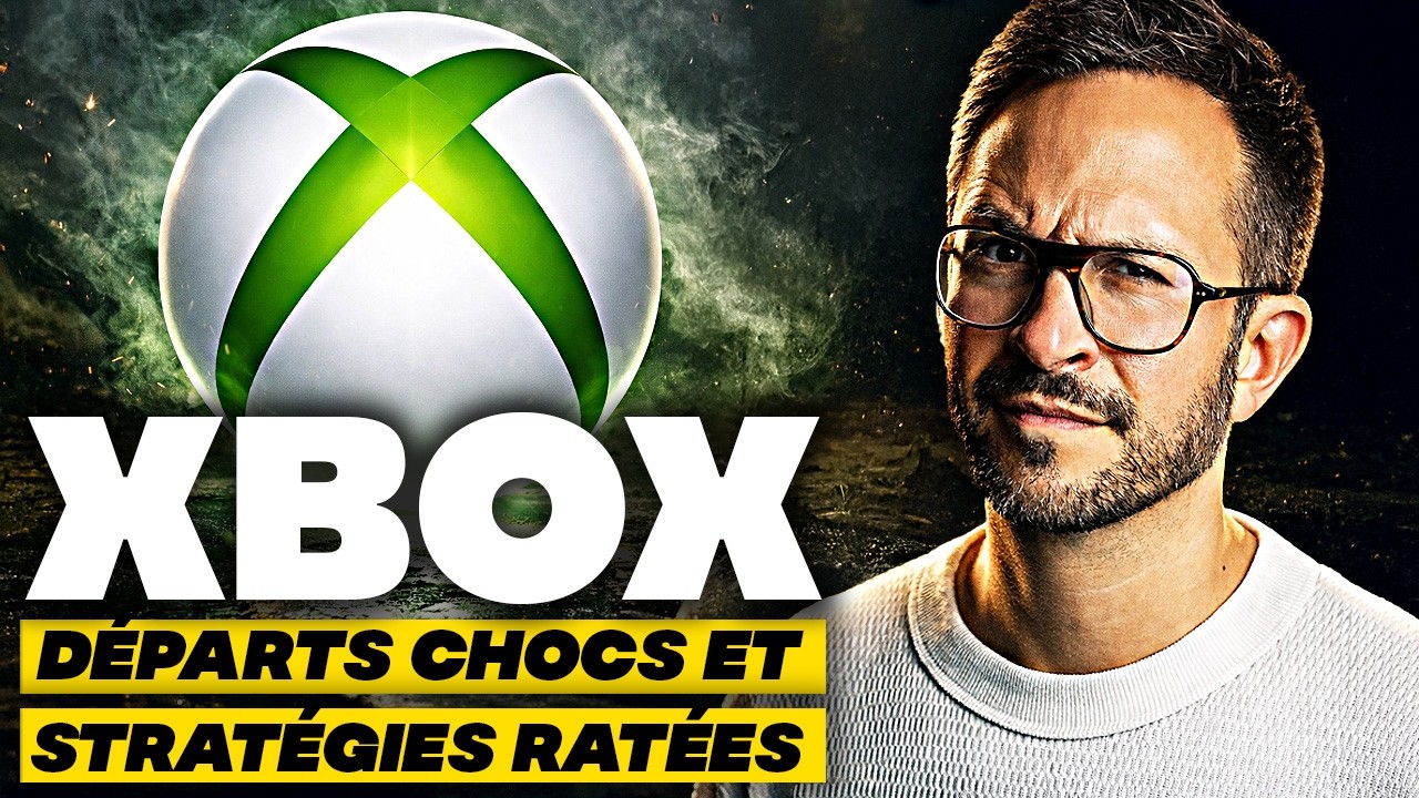 XBOX : Départs Chocs, Stratégies Ratées, Promesses Non Tenues... et maintenant ?