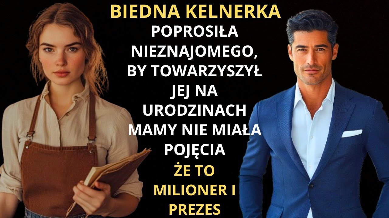 biedna KELNERKA poprosiła NIEZNAJOMEGO na urodzinach... nie wiedziała, że to MILIONER i PREZES