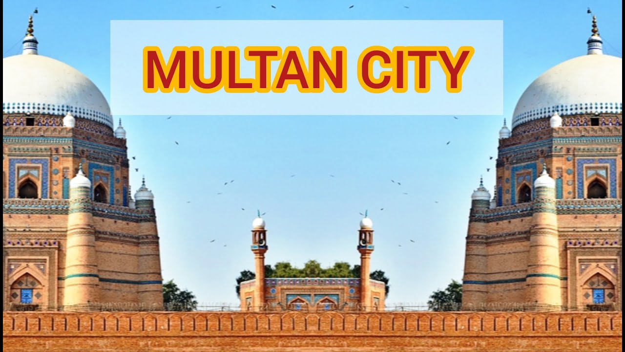 Multan The City of Saints | One Day City Tour 2020 | Top Places To Visit in Multan | Punjab Pakistan