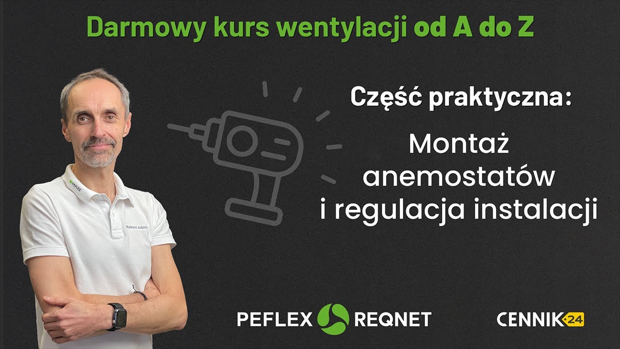 DARMOWY KURS WENTYLACJI | CZĘŚĆ PRAKTYCZNA 11: Montaż anemostatów i regulacja instalacji #cennik24