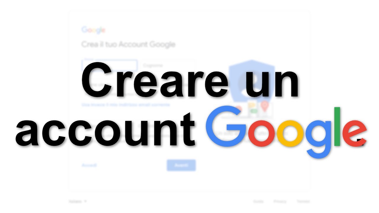 GOOGLE - Come creare un account