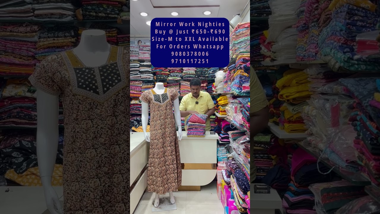 Branded Mirror work Nighties. Size - L- XXL From ₹650 -₹690 #gardenparveen #wholesale #umbrella