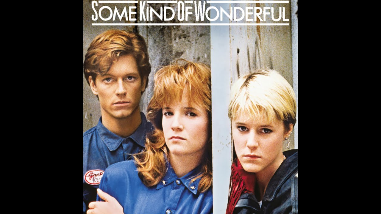 Some Kind of Wonderful (1987)