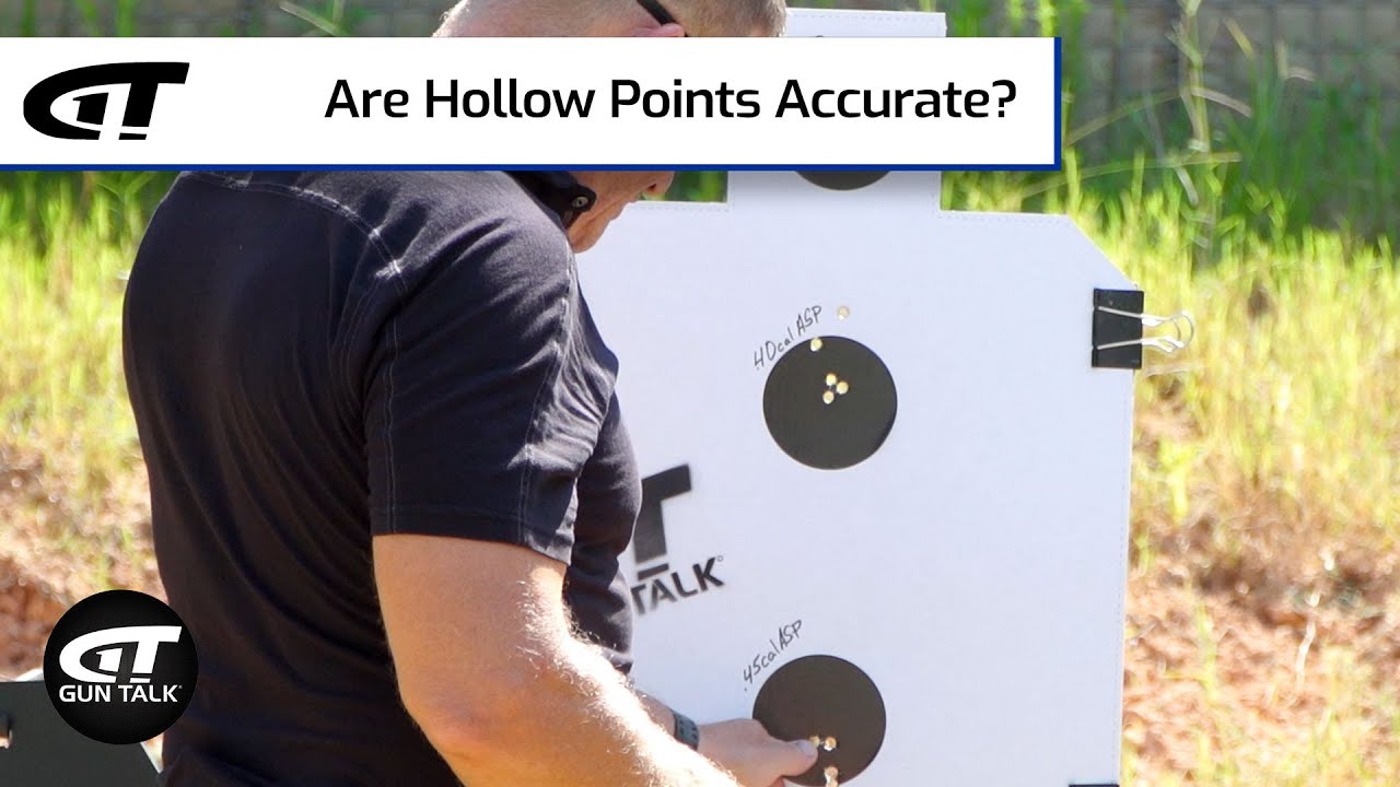 Are Hollow Points Accurate?