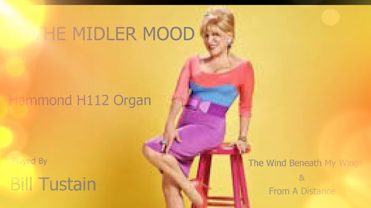 The Golden Hammond Hits of Bette Midler - Hammond H112 Organ - Played by Bill Tustain