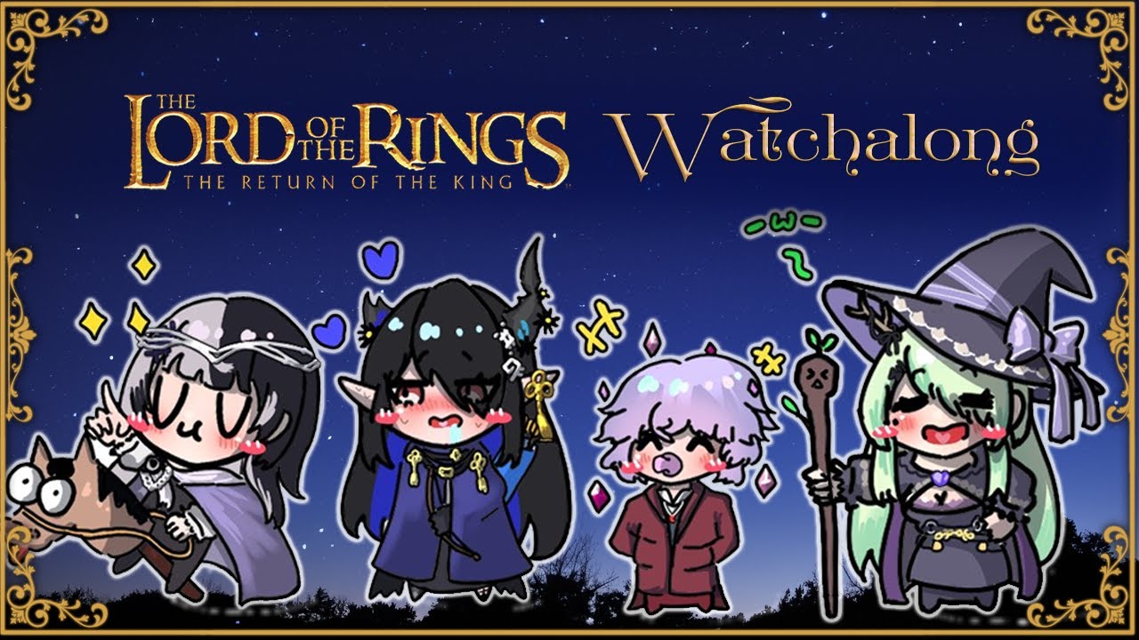 【Watchalong】LoTR: The Return of the King