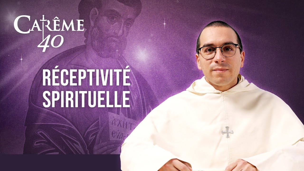 SE DISPOSER À RECEVOIR LES GRÂCES DES SACREMENTS – 22