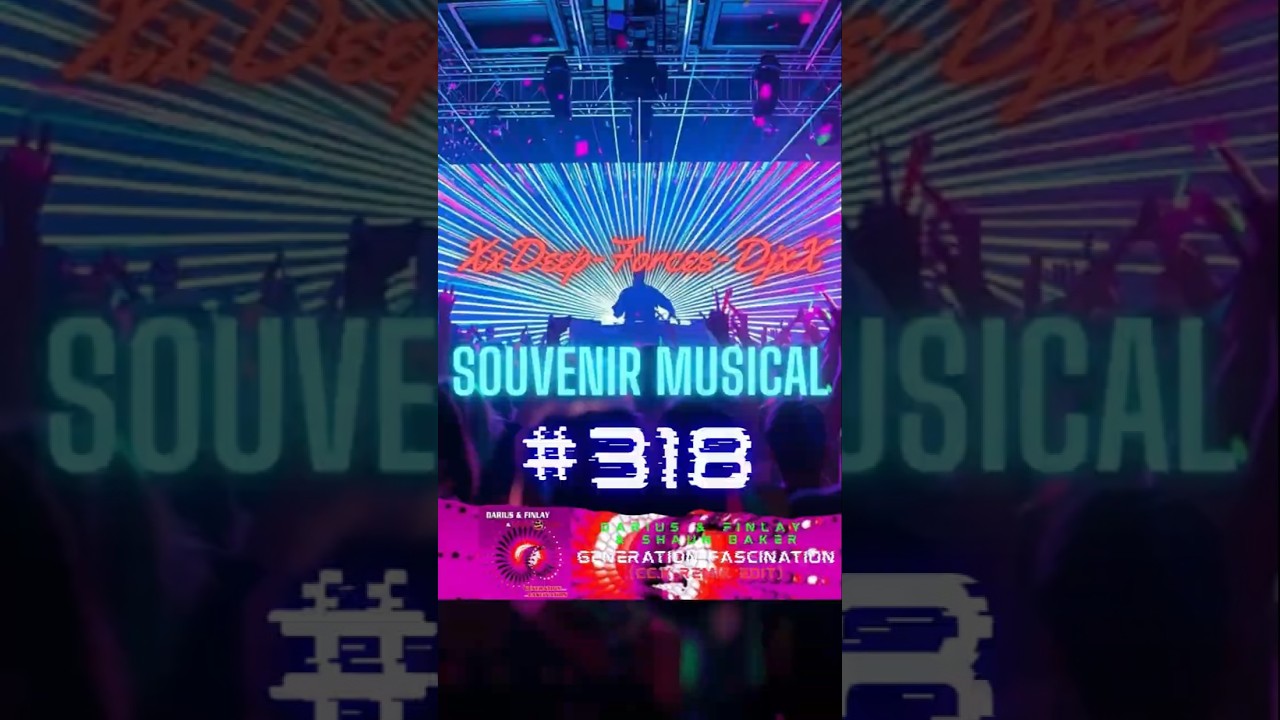 Musique souvenir / Music memories # 318