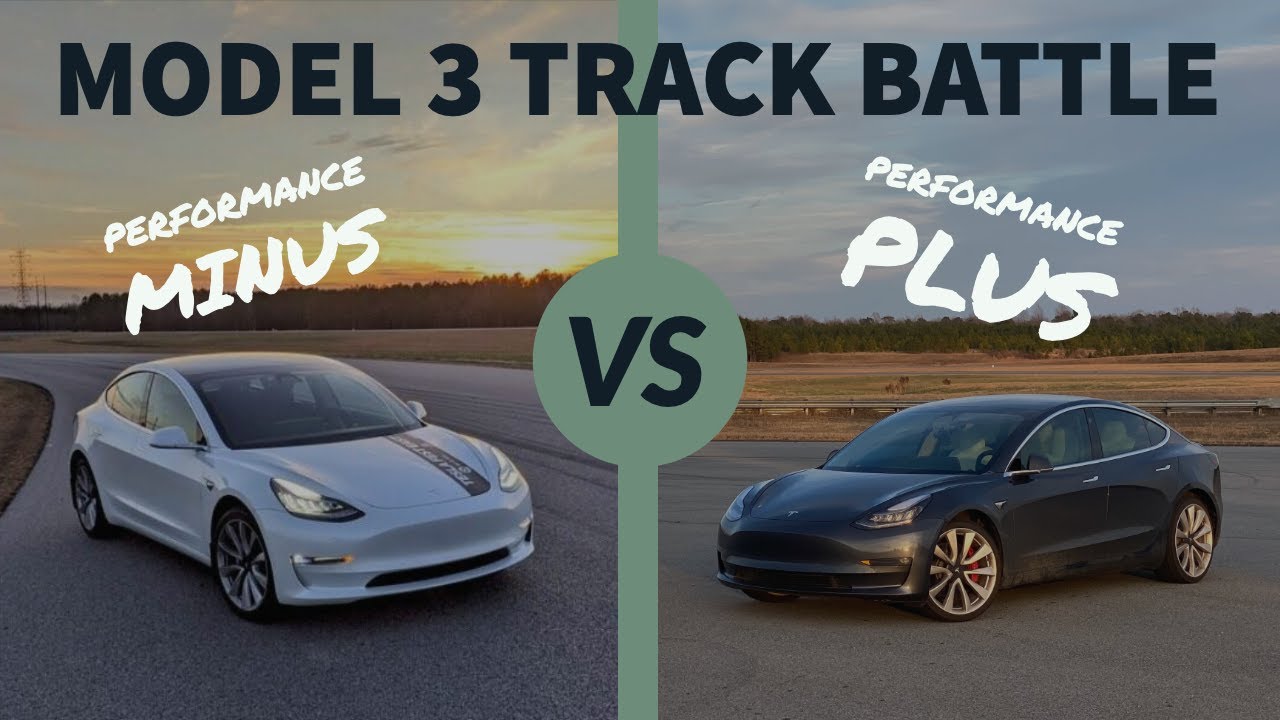 Model 3 Performance Plus vs Minus Race Track Dog Fight