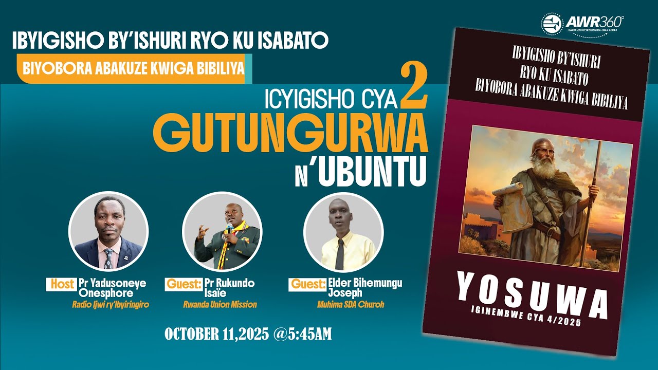 🛑IBYIGISHO BY’ISHURI RYO KU ISABATO BIYOBORA ABAKUZE KWIGA BIBILIYA - GUTUNGURWA N'UBUNTU