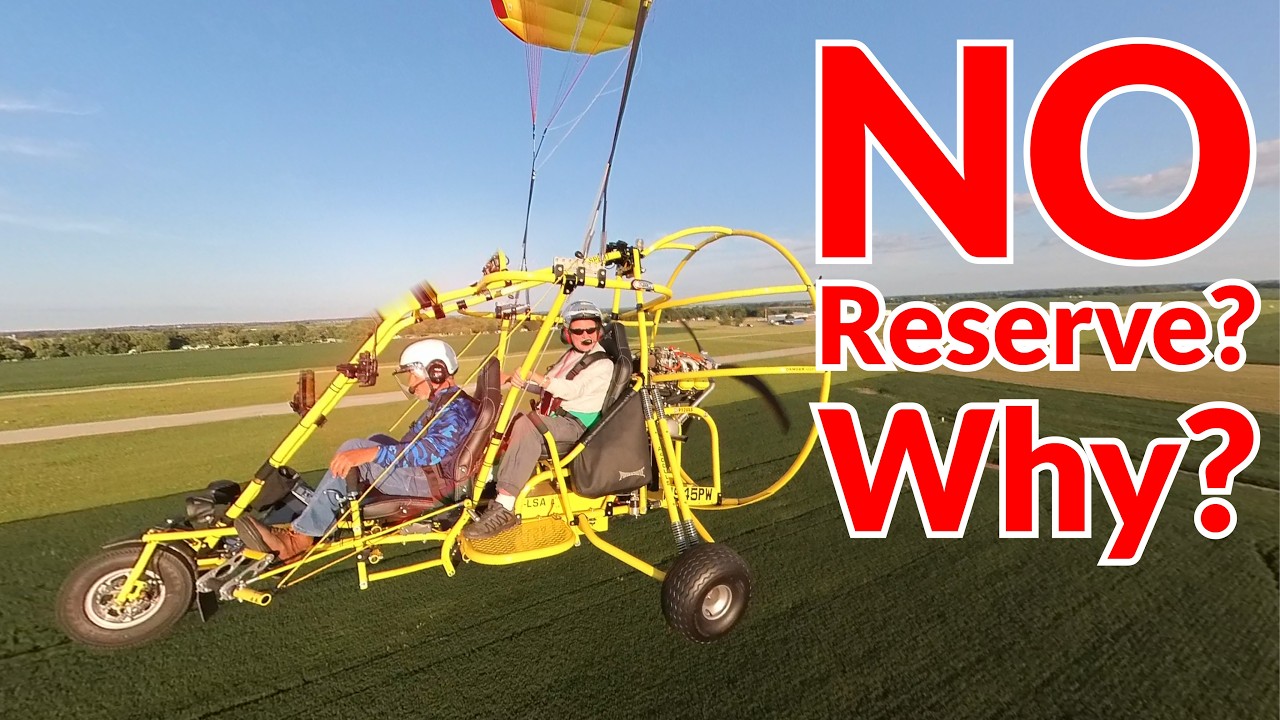 Why Don’t Powered Parachutes Use Reserve Parachutes?