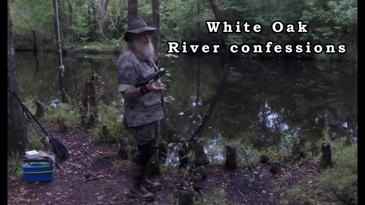 White Oak River Confessions