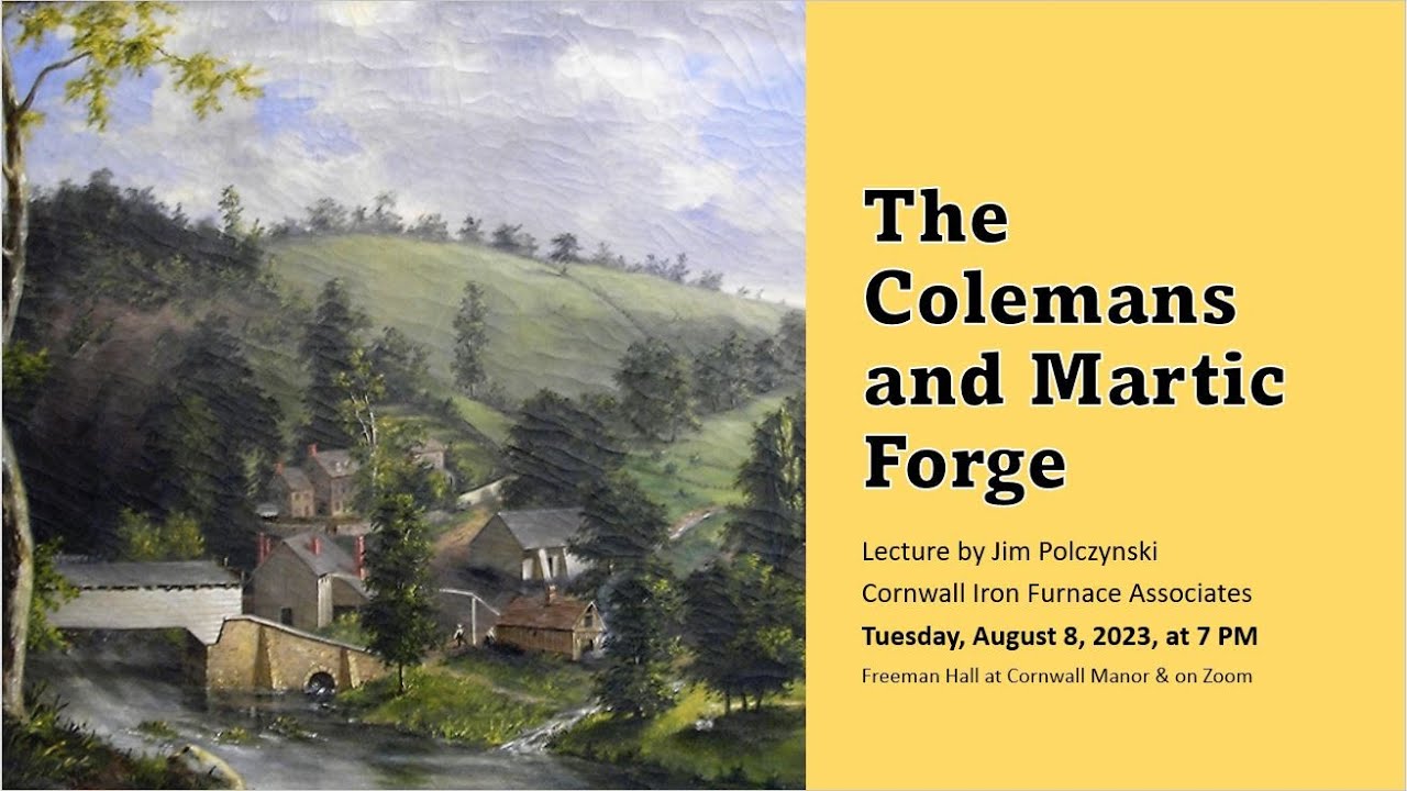 The Colemans of Martic Forge