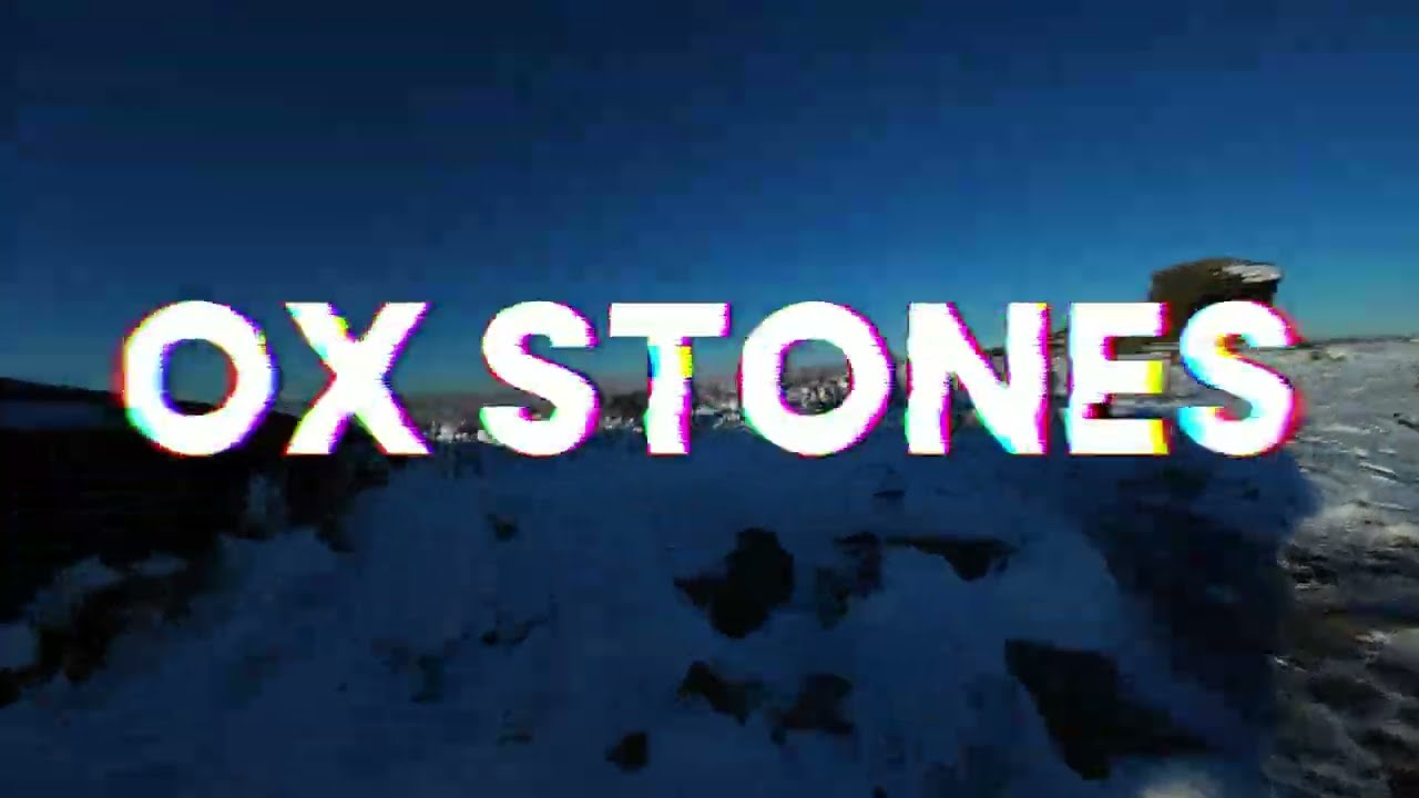 PEAK DISTRICT FPV - OX STONES