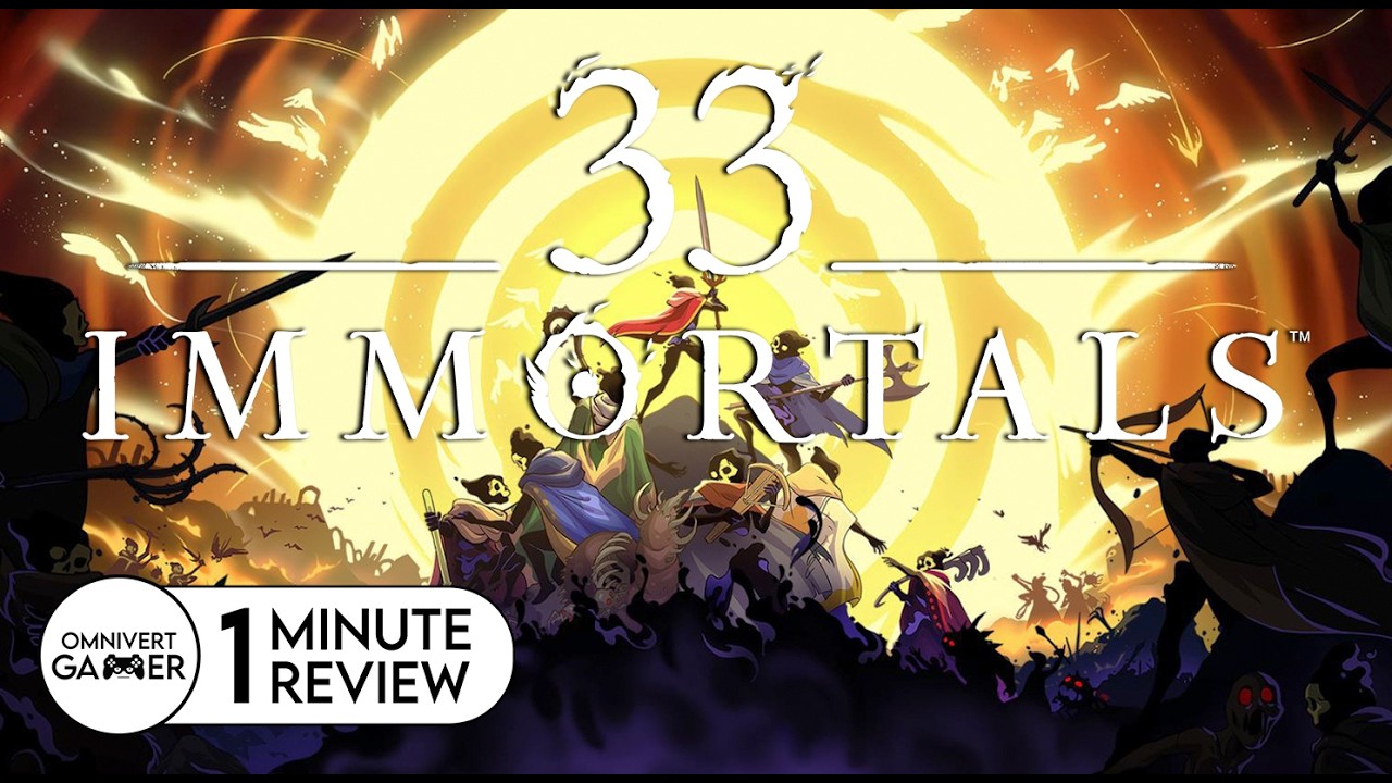 33 Immortals | Минутный обзор игры