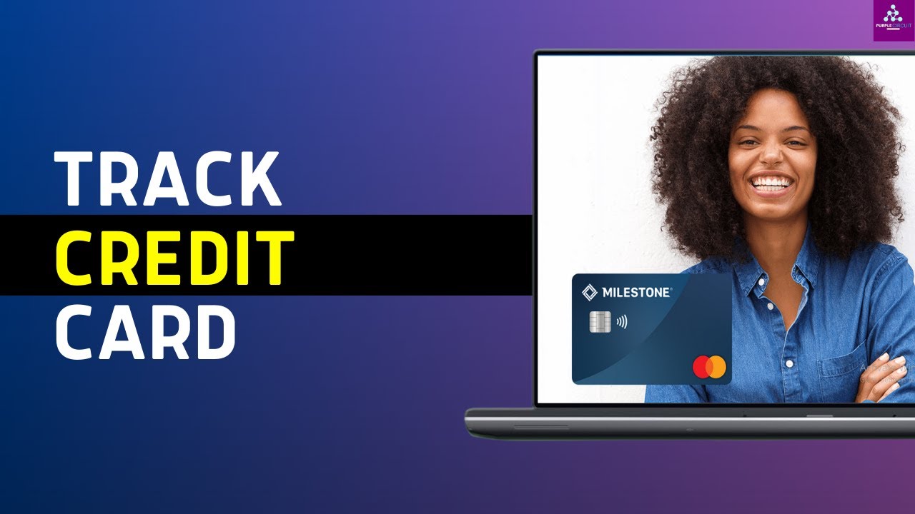 How to Track Milestone Credit Card (Updated)