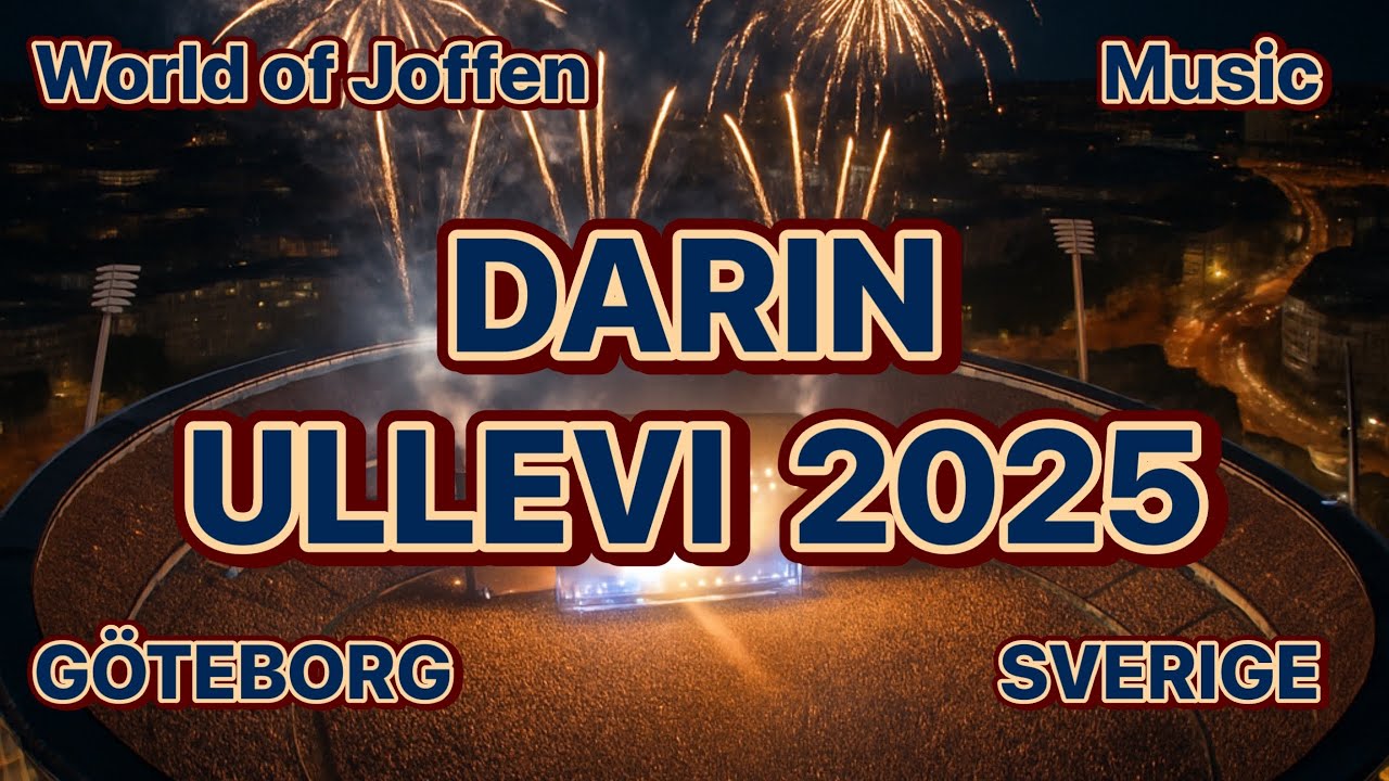 Darin Ullevi Göteborg 2025   4K